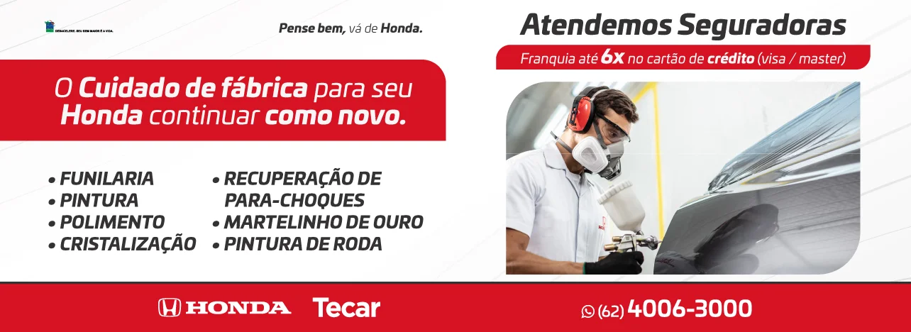 Honda Funilaria: O cuidado de fábrica para seu Honda continuar como novo